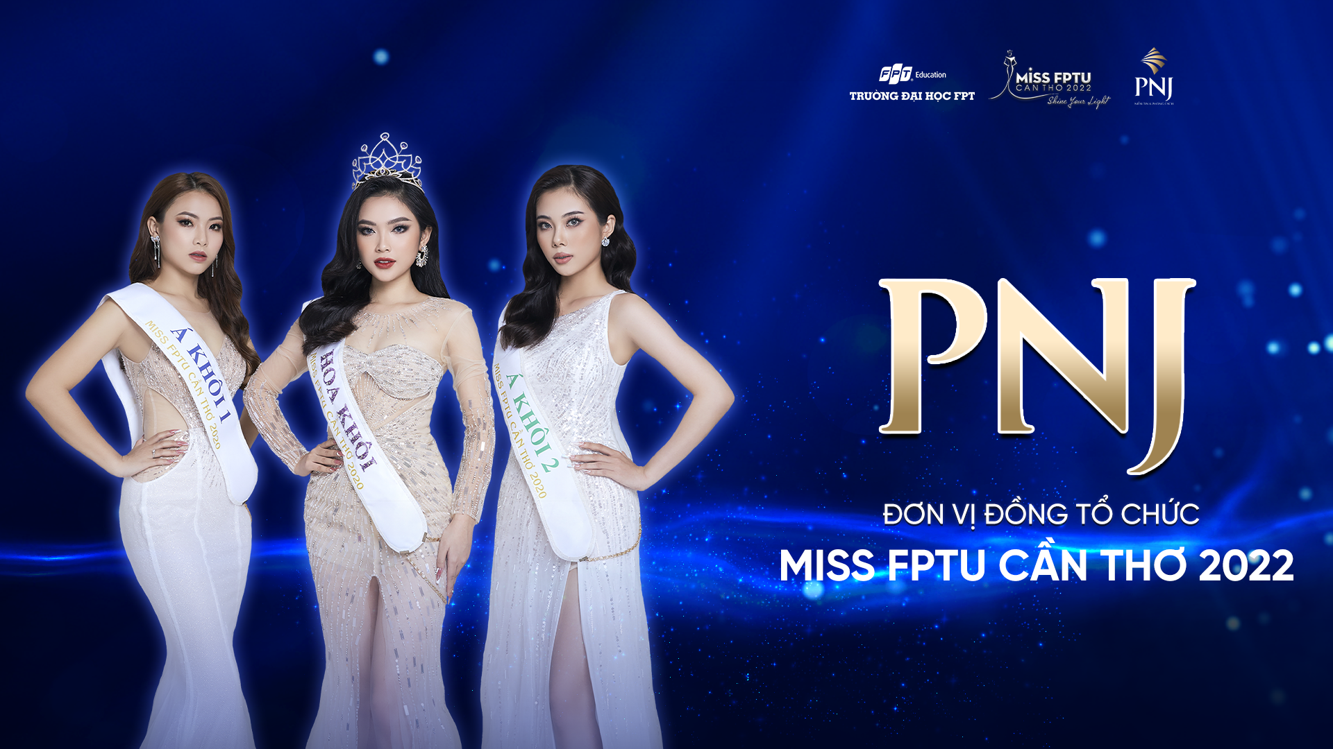 Lần đầu tiên tại ĐBSCL, PNJ trở thành Đơn vị Đồng Tổ chức cuộc thi Miss FPTU Cần Thơ 2022