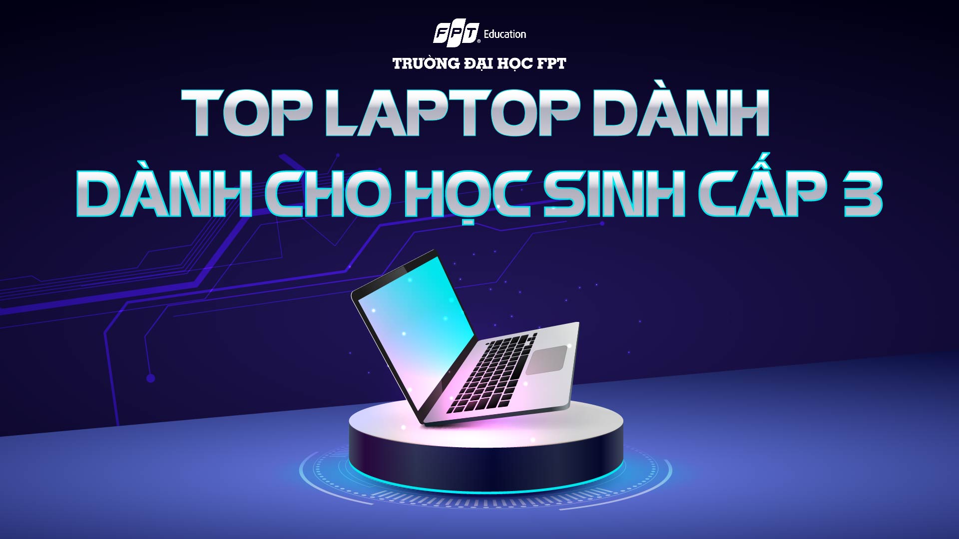 Top 10 laptop dành cho học sinh cấp 3 [Review A - Z]