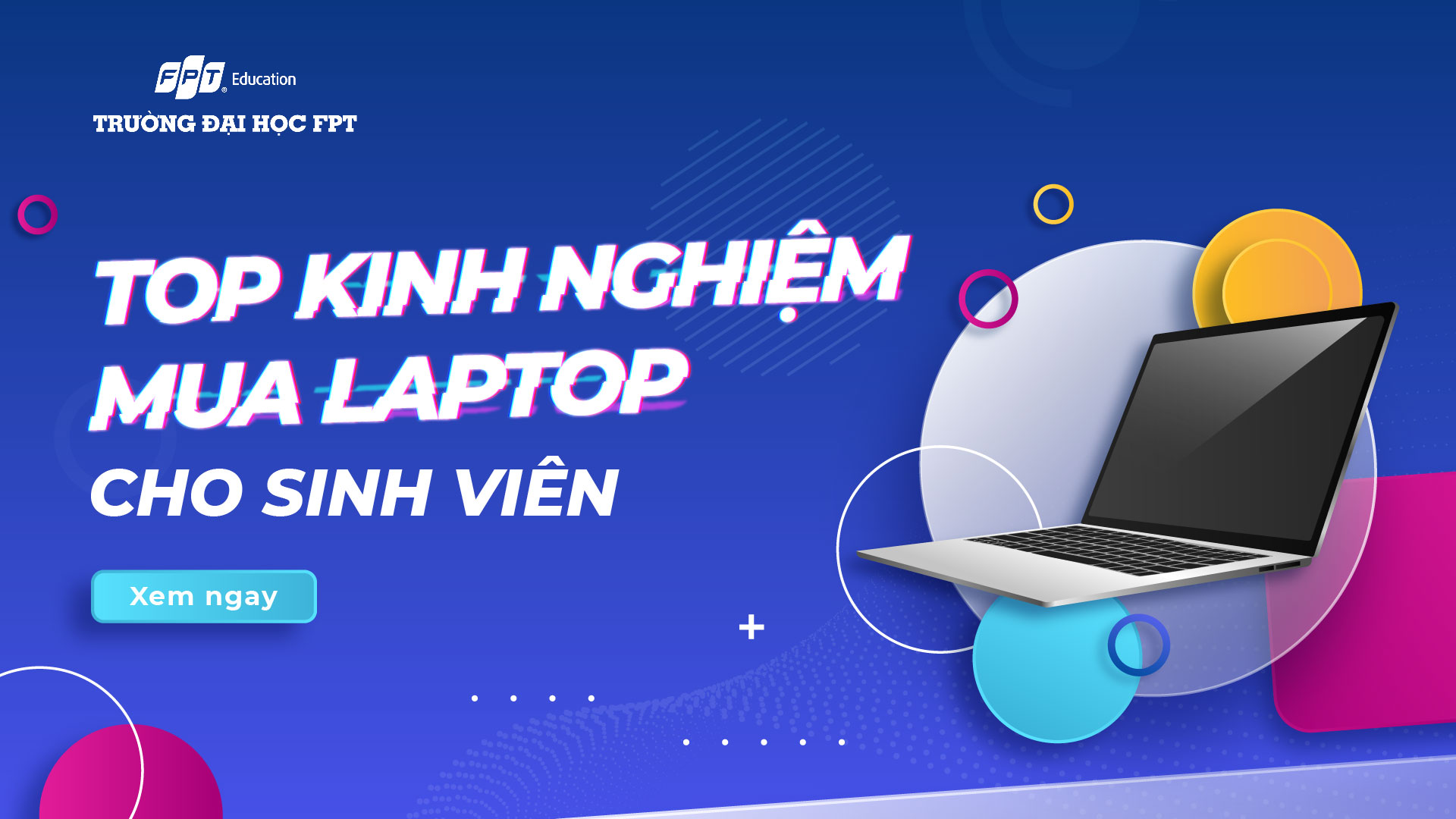 Top 8 kinh nghiệm mua laptop cho sinh viên