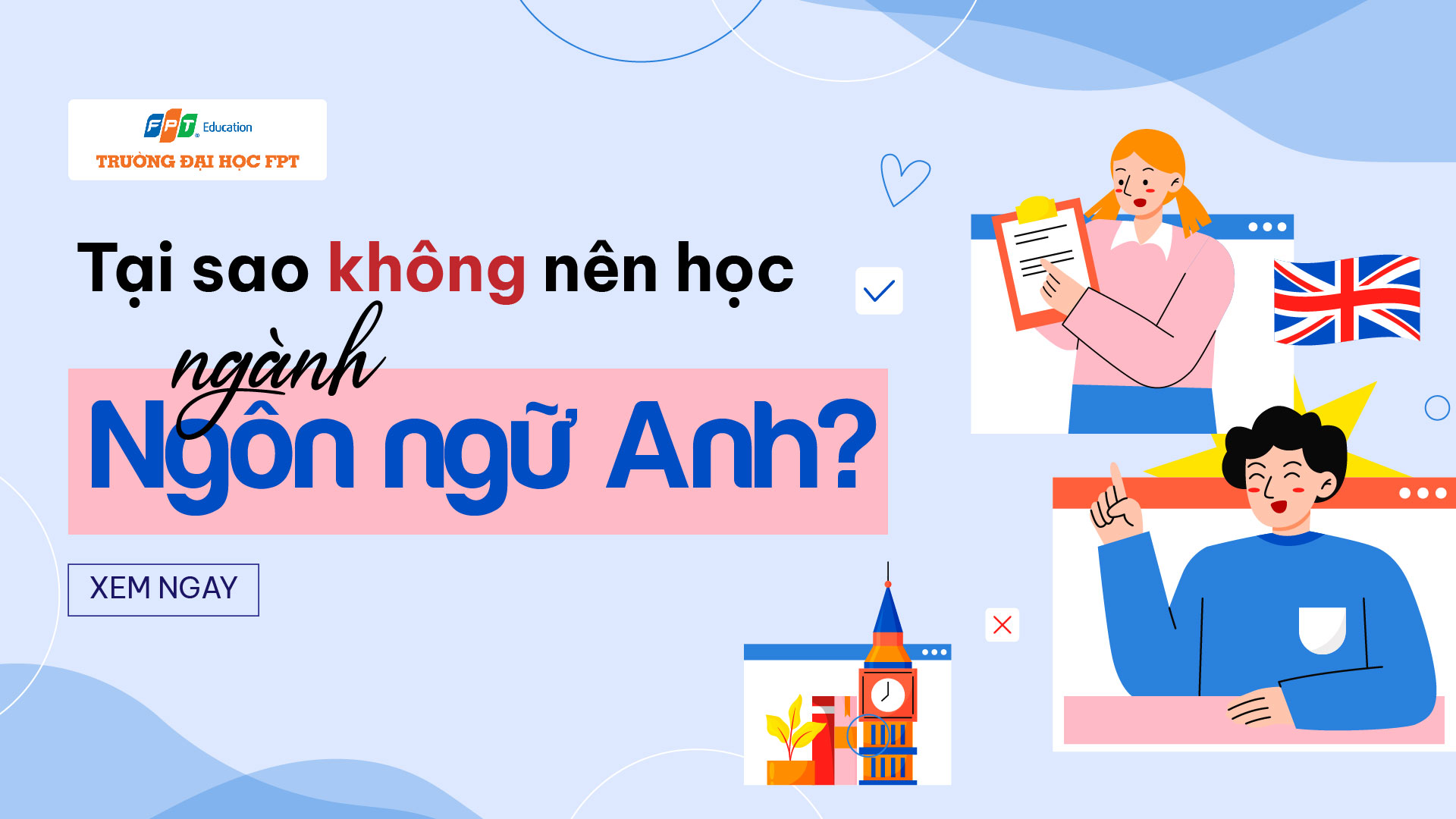 Tại sao không nên học ngành Ngôn ngữ Anh?