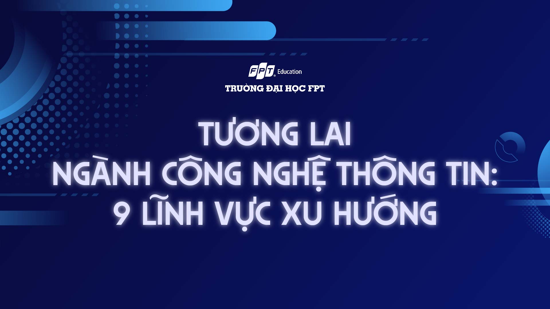 tương lai ngành công nghệ thông tin