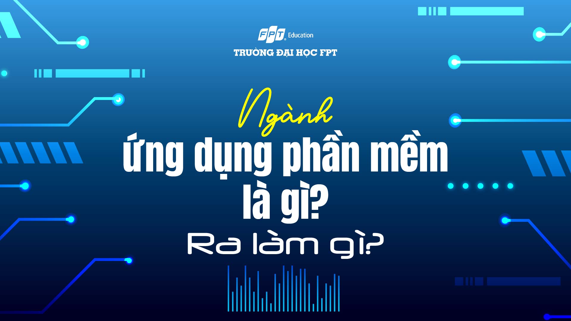 ngành ứng dụng phần mềm