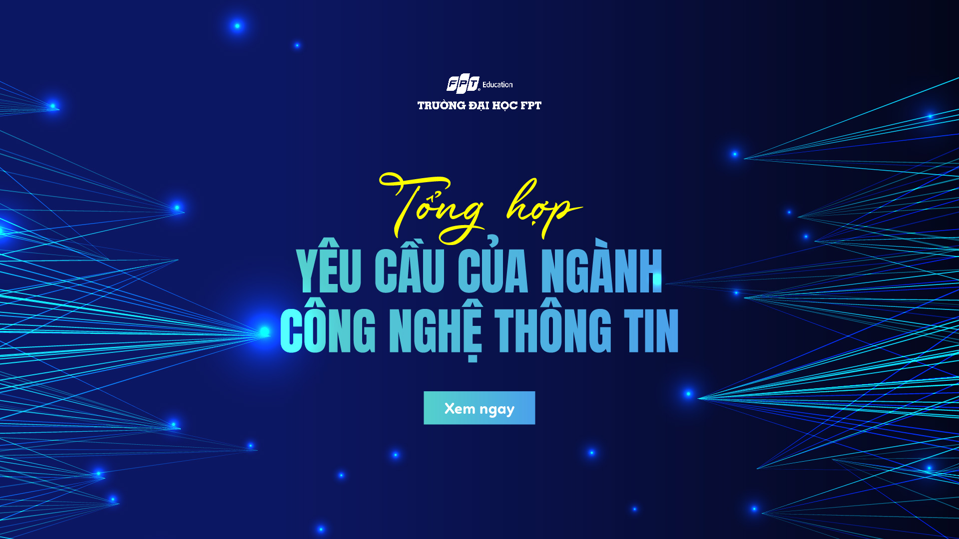 yêu cầu của ngành Công nghệ thông tin