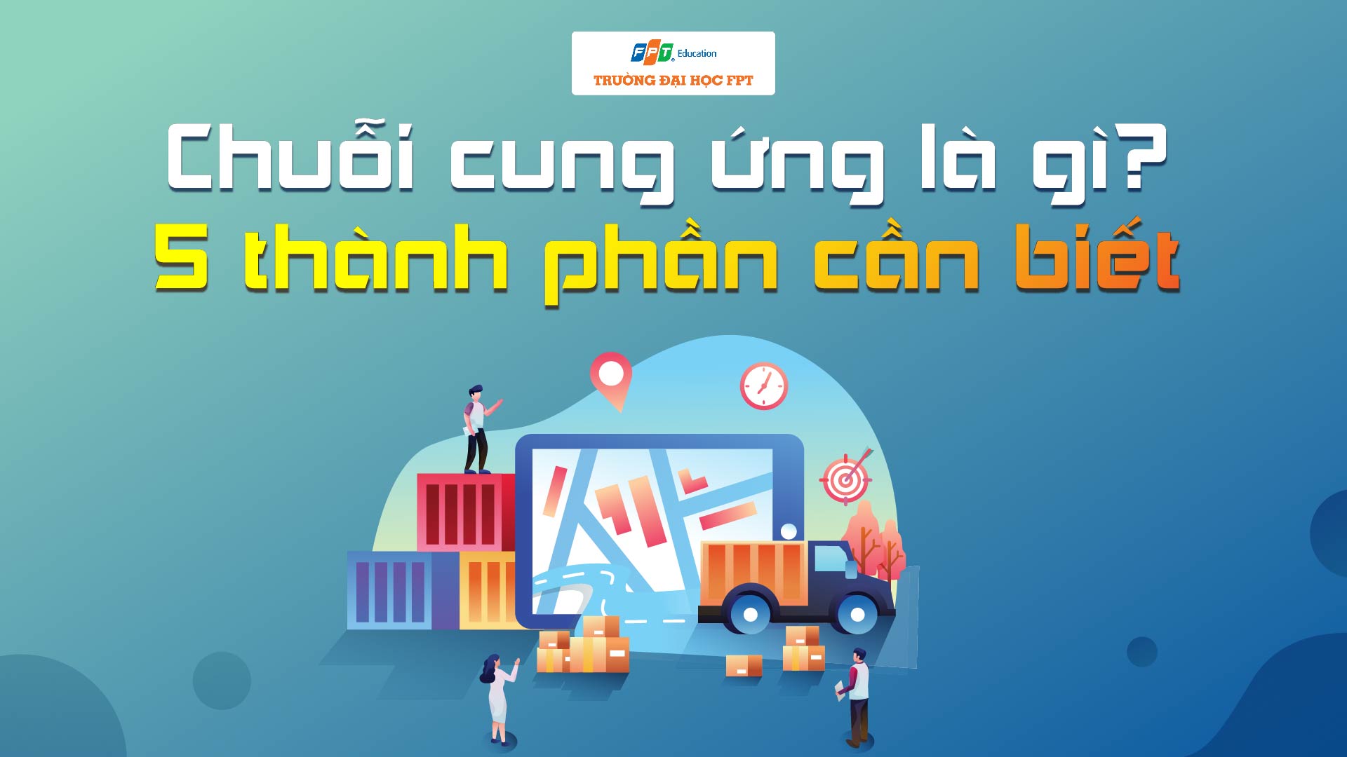 chuỗi cung ứng là gì