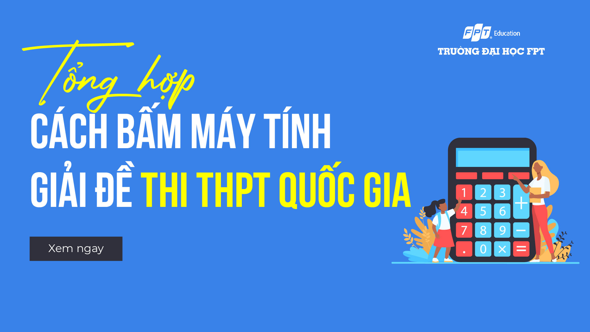 cách bấm máy tính giải đề thi THPT quốc gia