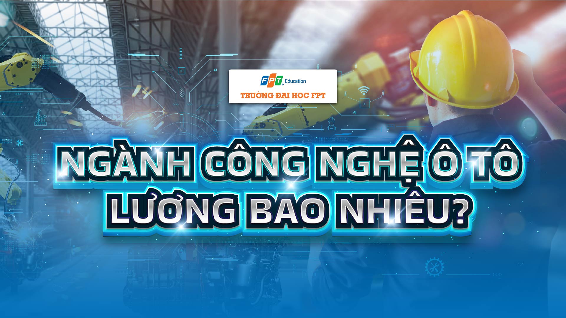 ngành công nghệ ô tô lương bao nhiêu