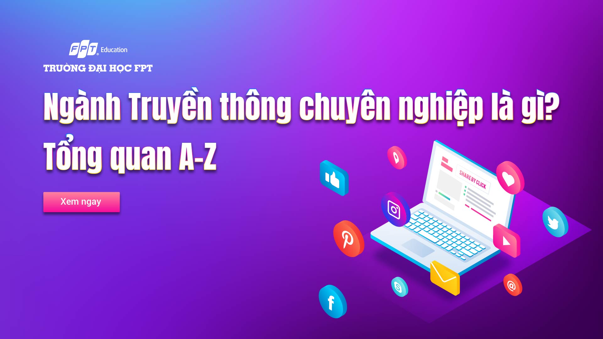 Ngành Truyền thông chuyên nghiệp là gì