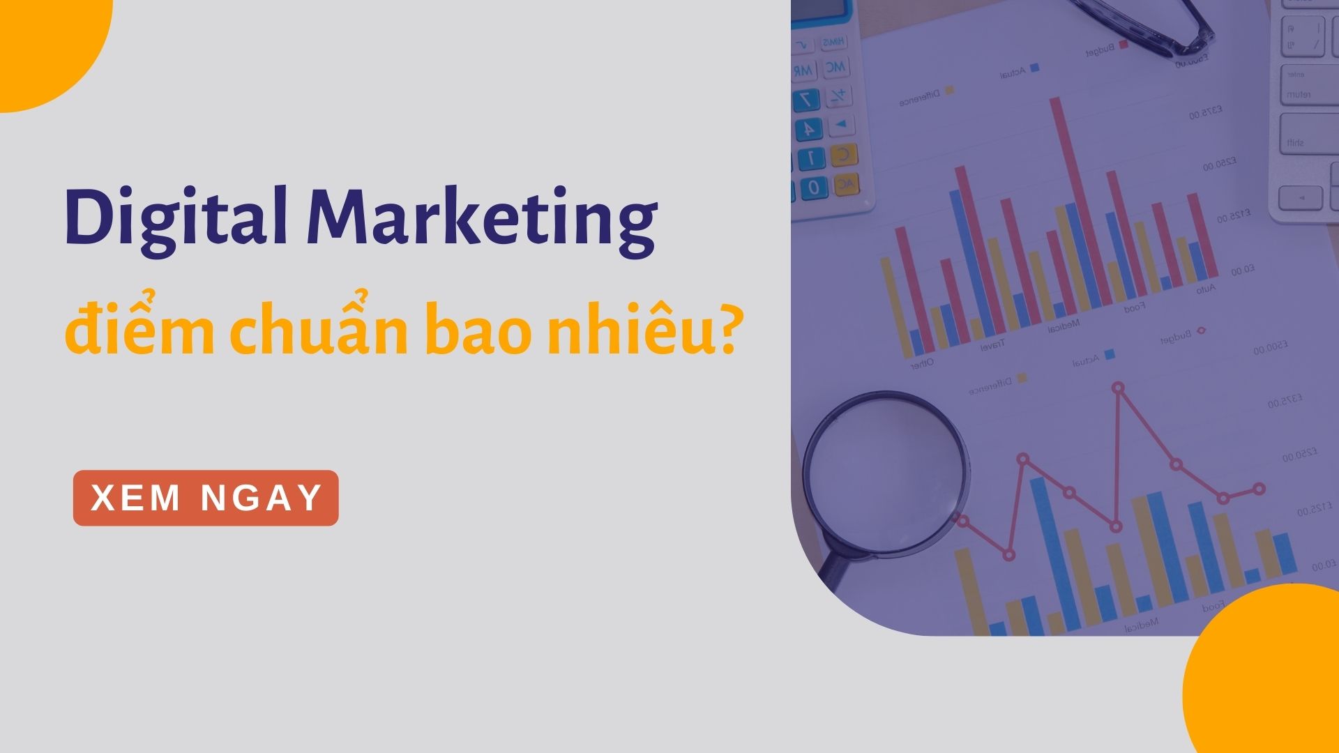 Digital Marketing điểm chuẩn là bao nhiêu