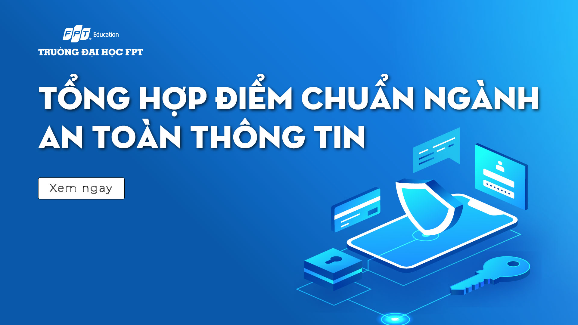 điểm chuẩn ngành an toàn thông tin