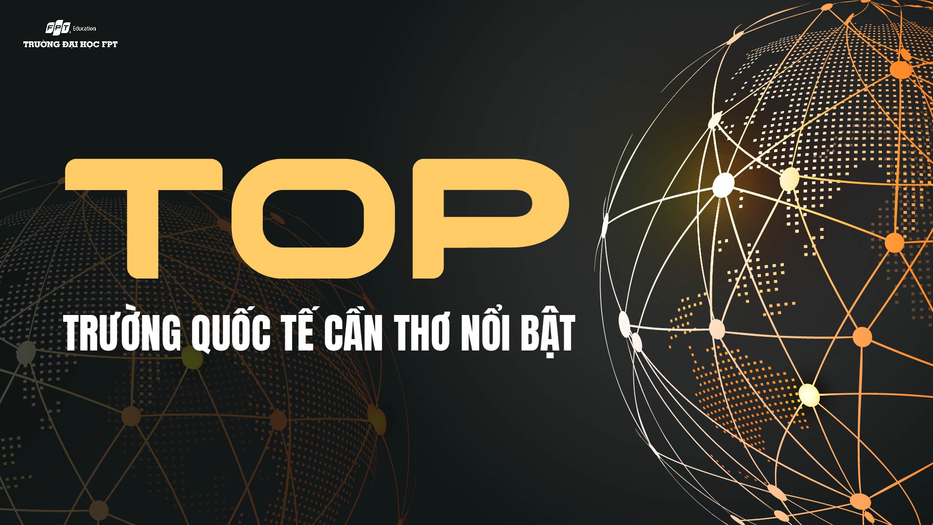 top trường quốc tế cần thơ