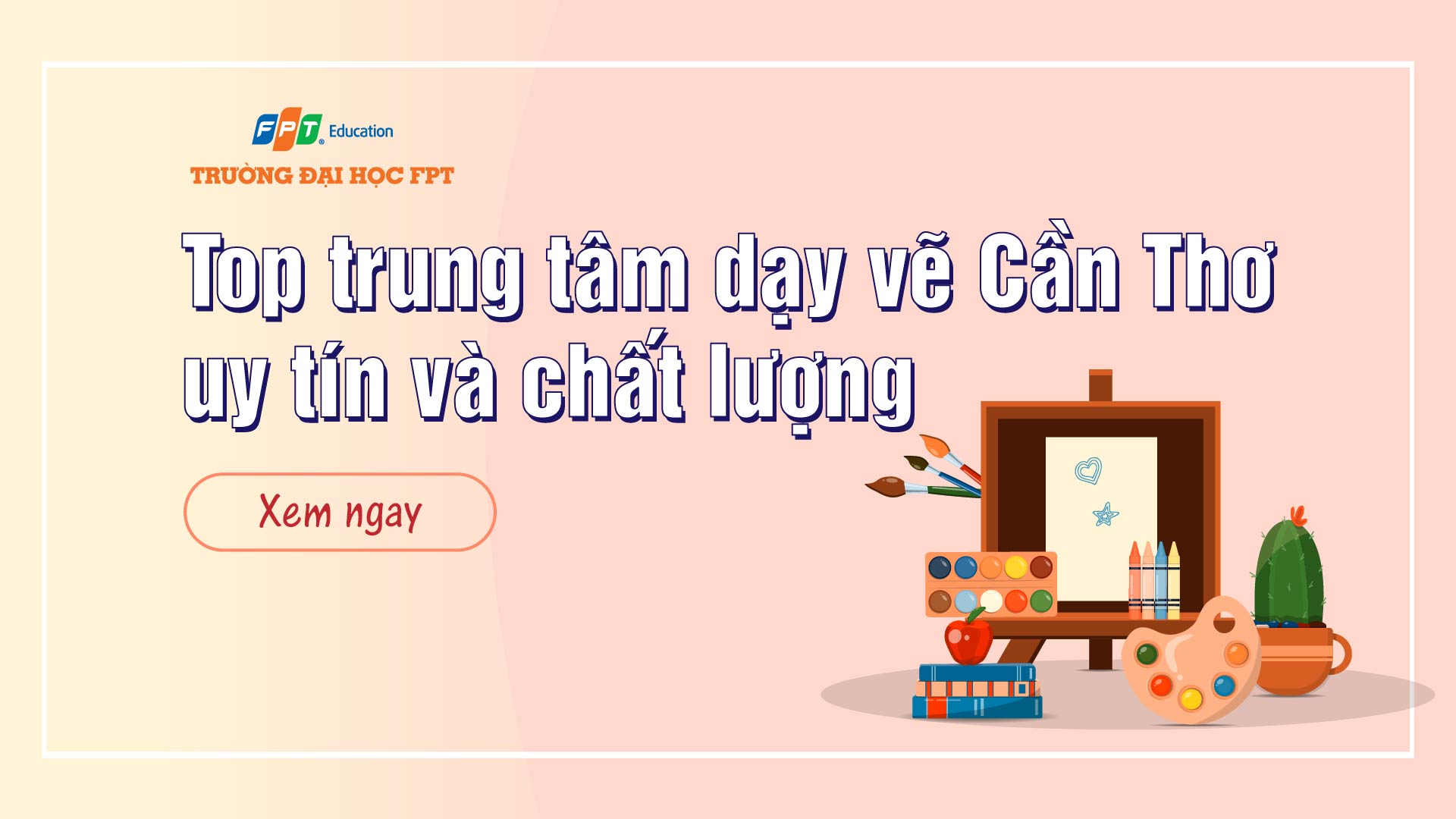 trung tâm dạy vẽ cần thơ