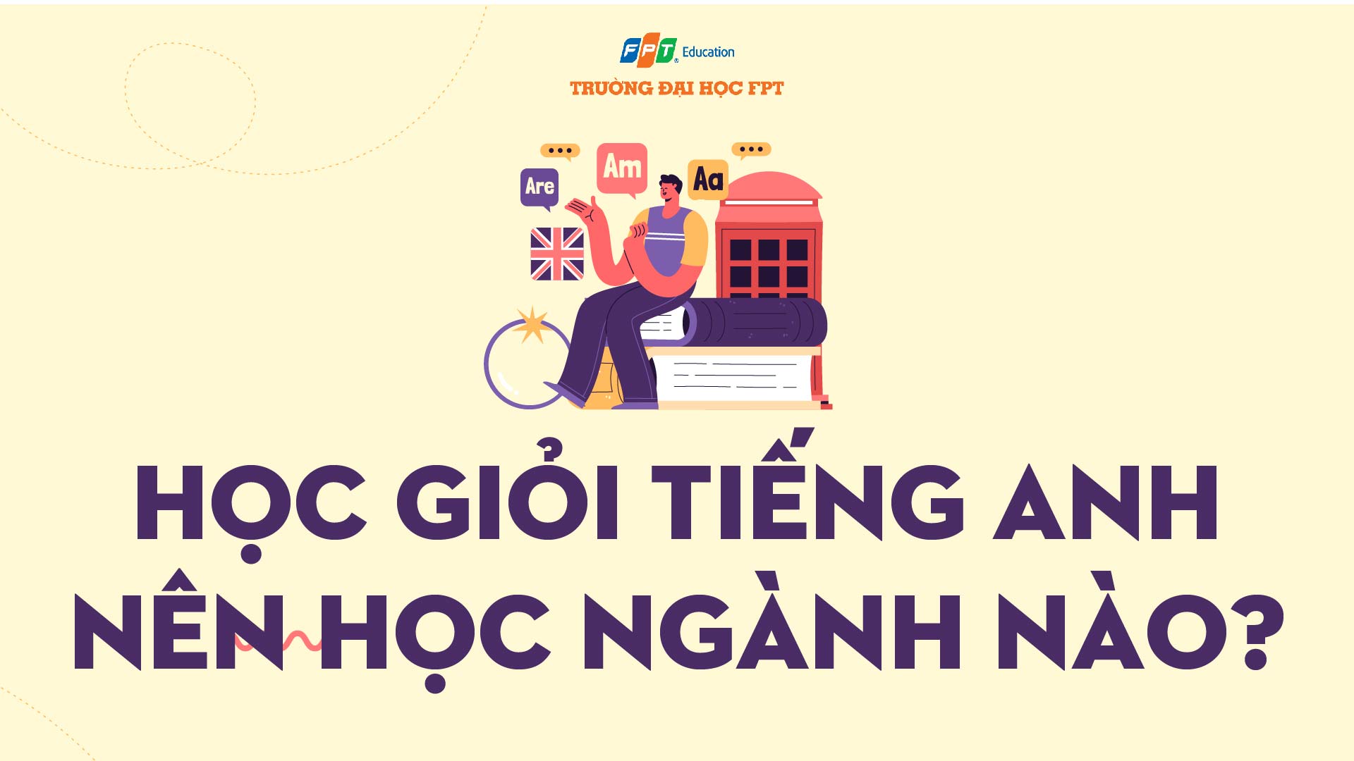 giỏi tiếng anh nên học ngành nào