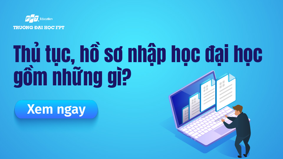 hồ sơ nhập học đại học