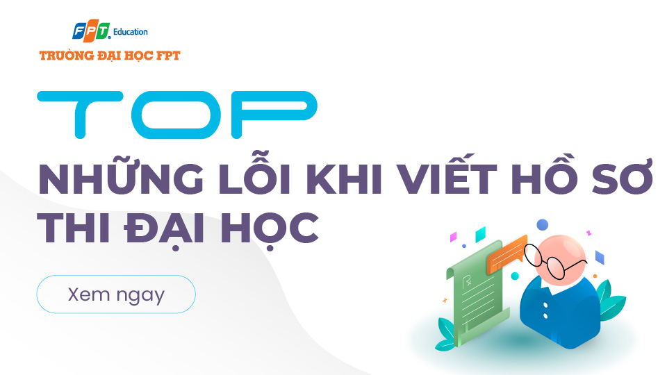 những lỗi khi viết hồ sơ thi đại học