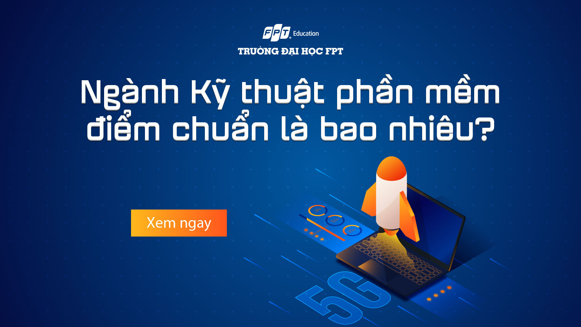 ngành kỹ thuật phần mềm điểm chuẩn