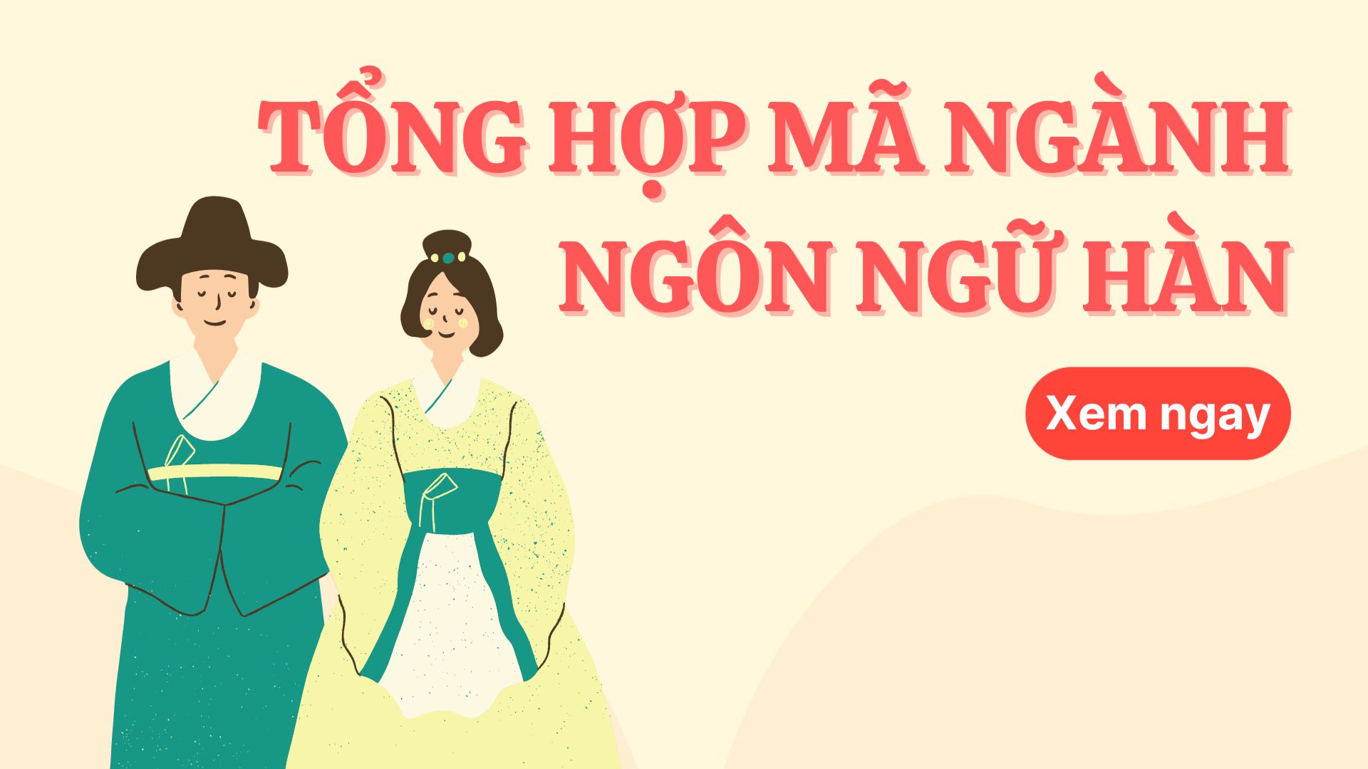 mã ngành ngôn ngữ hàn