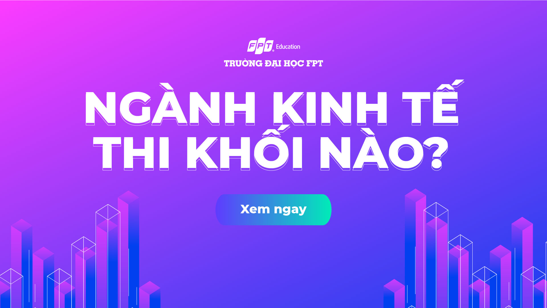 ngành kinh tế thi khối nào