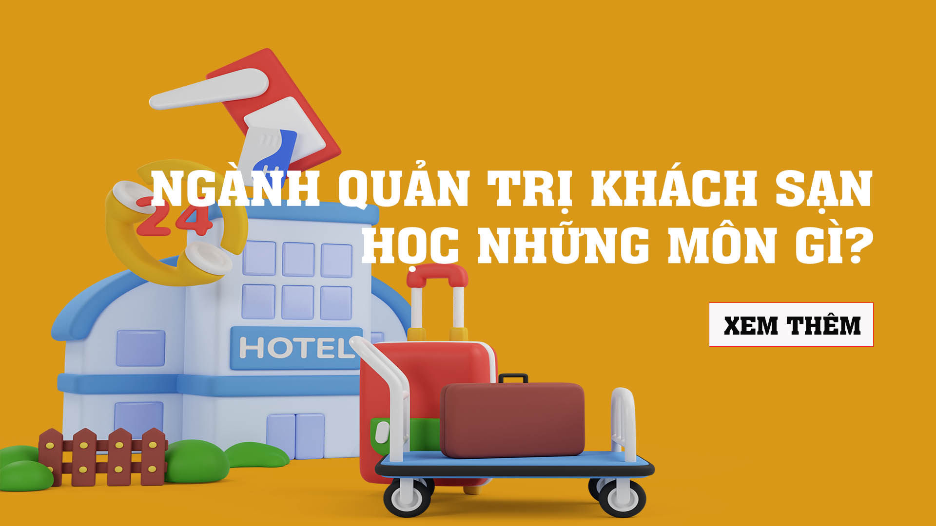 ngành quản trị khách sạn học những môn gì