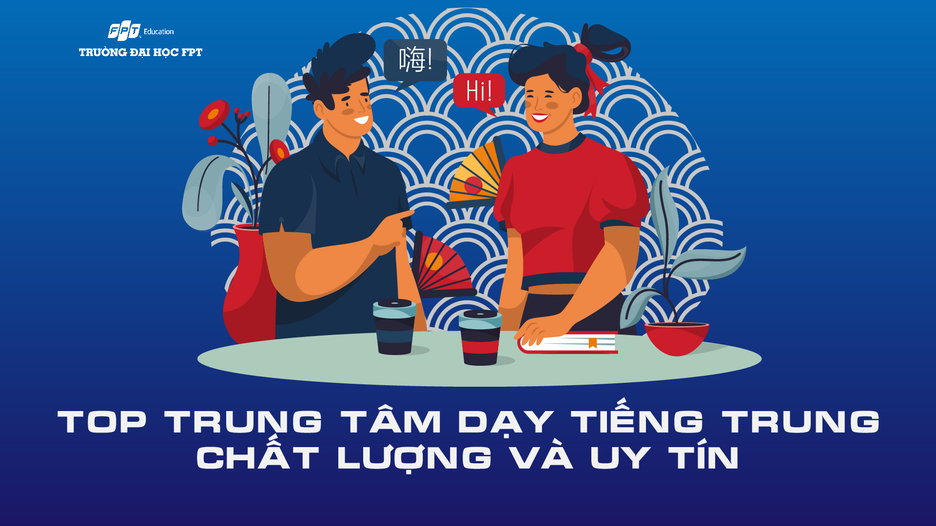 trung tâm dạy tiếng trung